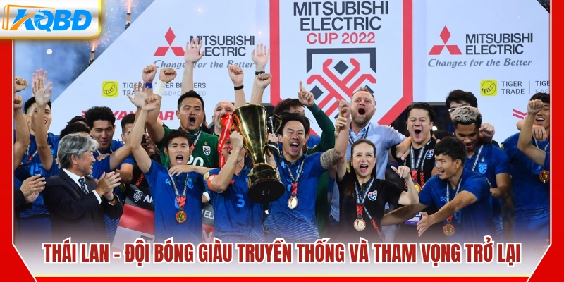 Thailand national football team – Ứng viên đội vô địch aff cup 2026
